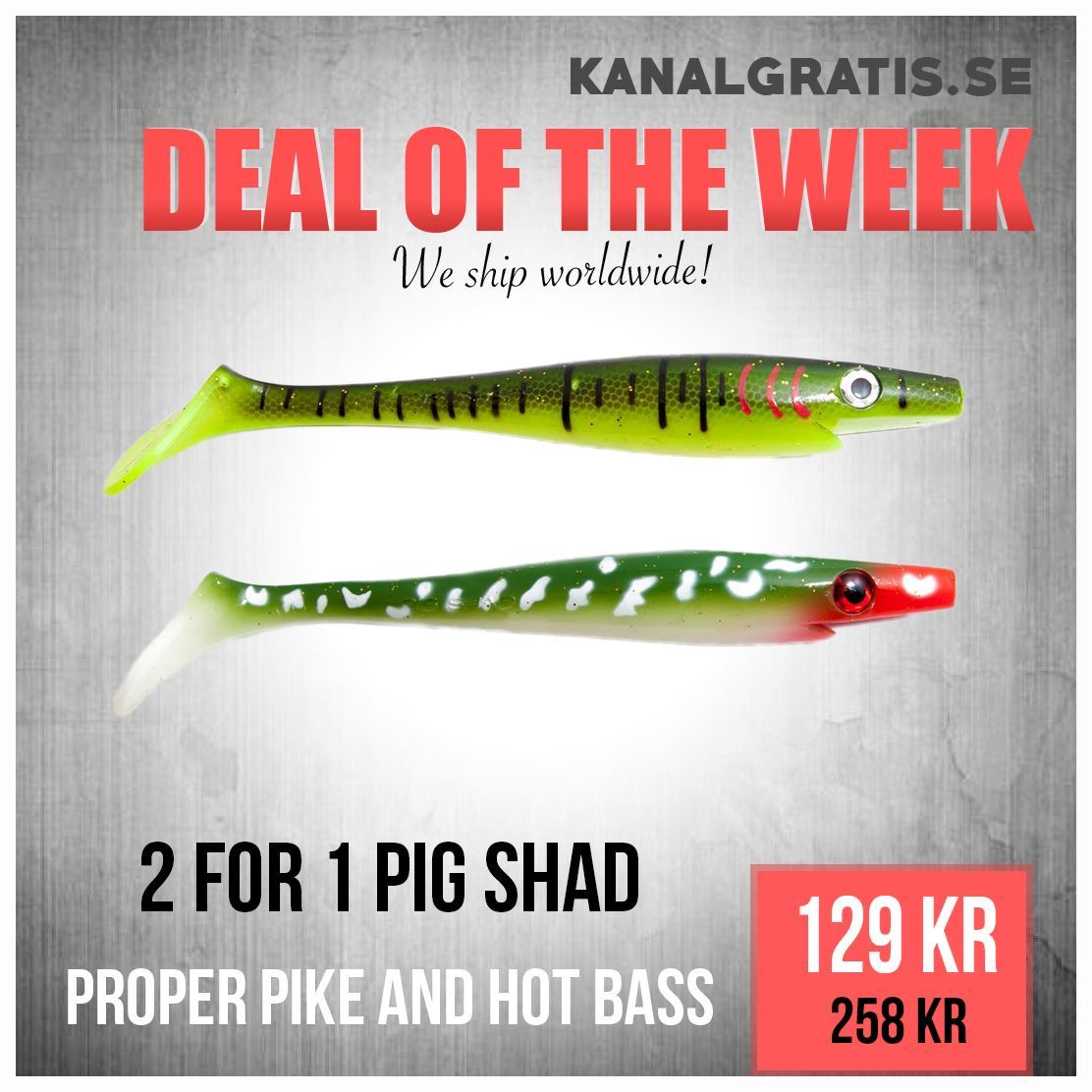 Picture of Deal of the Week - Pig Shad 2 for 1